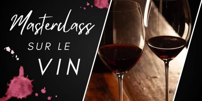 Annulé, Masterclass sur le terroir et les bases de la vinification