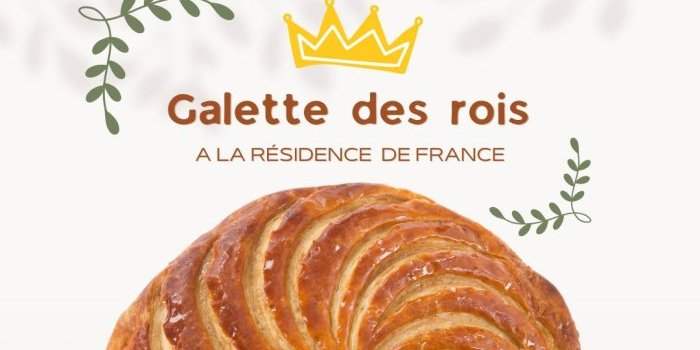 Galette des Rois à la Résidence de France