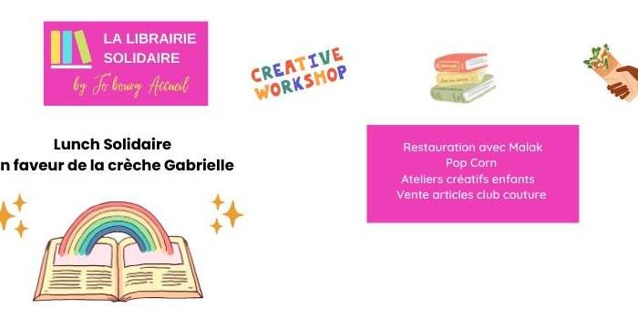 Solidarity Lunch pour la crèche Gabrielle 